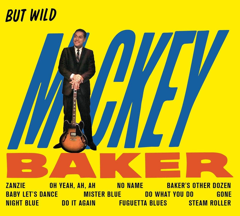 Baker Mickey - But Wild (+ Bossa Nova)