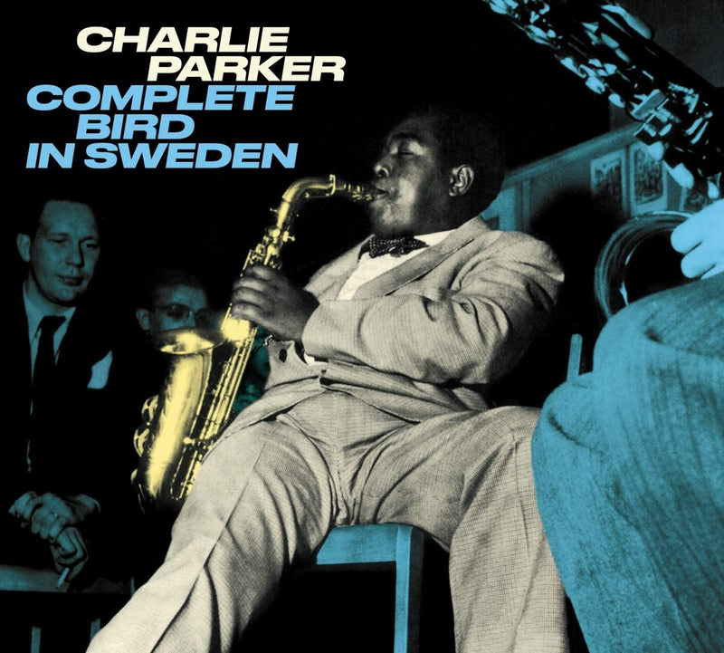 Parker Charlie - Complete Bird In Sweden CD 8436563183133