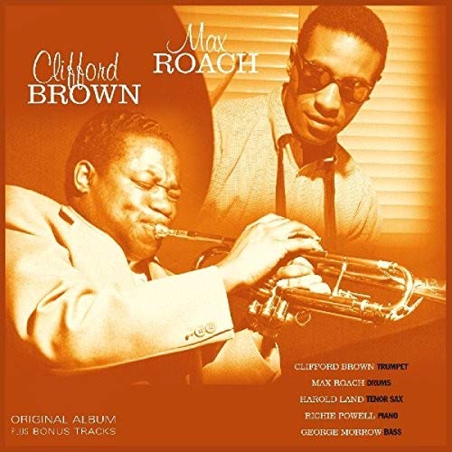 Brown Clifford & Roach Max - Clifford Brown & Max Roach (Gatefold)