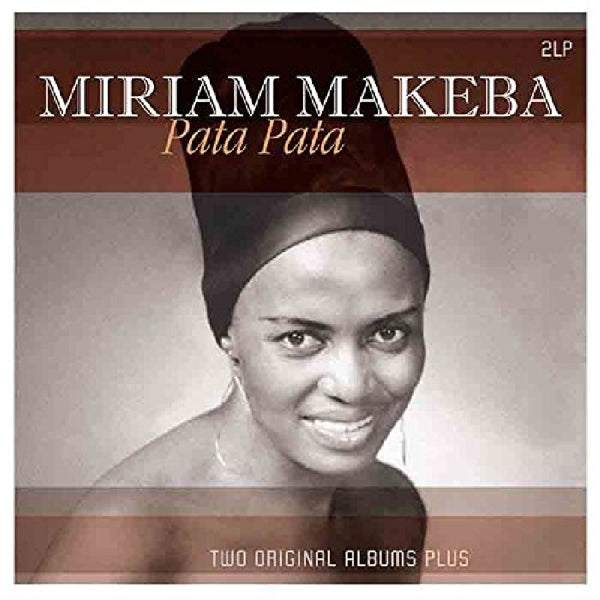 Makeba Miriam - Pata Pata (Two Original Albums Plus)
