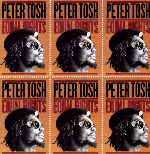 Tosh Peter - Equal Rights