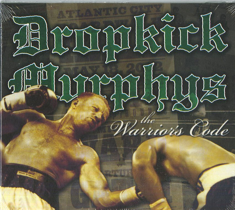 Dropkick Murphys - The Warrior'S Code