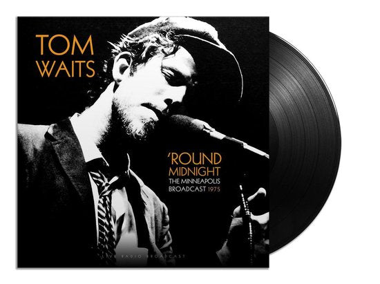 Waits Tom - Round Midnight Minneapolis Broadcast 1975 Lp 8717662576478