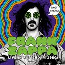 Zappa Frank - Ahoy There! Live In Rotterdam 1980 (Part 2) Lp 8717662583582