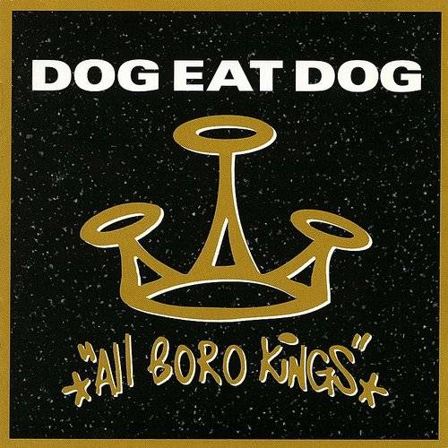 Dog Eat Dog - All Boro Kings (180 Gr. Vinyl Gold Limited Edt.)