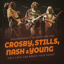 Crosby Stills, Nash & Young - Only Love Can Break Your Heart Cd 9783817191239
