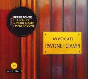 Fonte Peppe - Le Canzoni Di Piero Ciampi E Pino Pavone